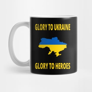 GLORY TO UKRAINE GLORY TO HEROES СЛАВА УКРАЇНІ ГЕРОЯМ СЛАВА Mug